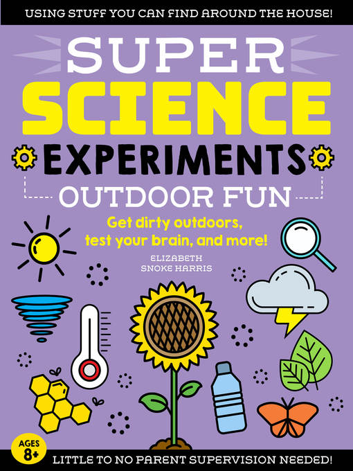 Title details for SUPER Science Experiments by Elizabeth Snoke Harris - Wait list